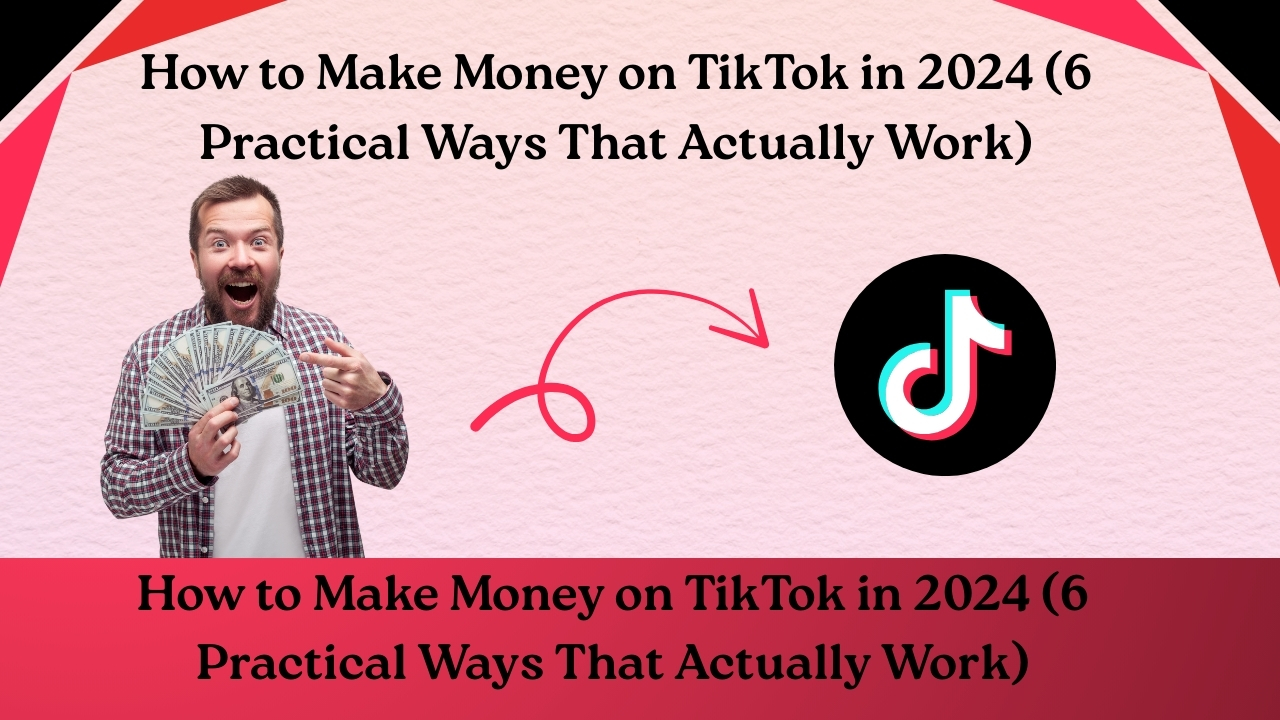 Earning from TikTok